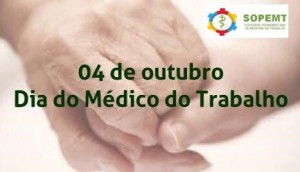 Dia do médico do trabalho